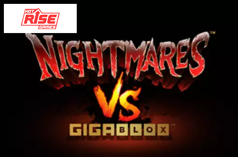 Nightmares vs GigaBlox
